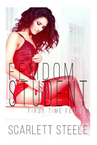 Title: Femdom Student, Author: Scarlett Steele