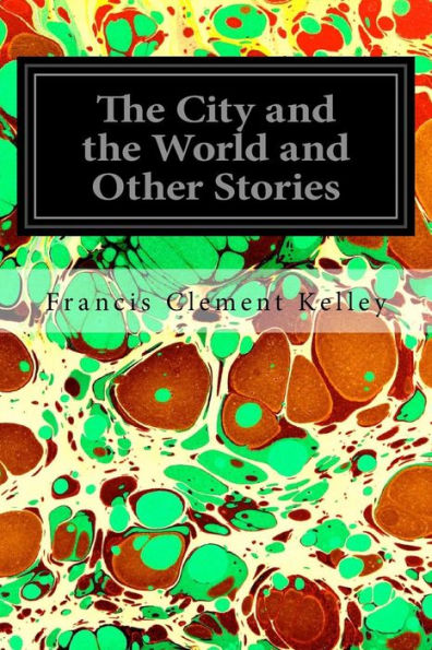 The City and the World and Other Stories