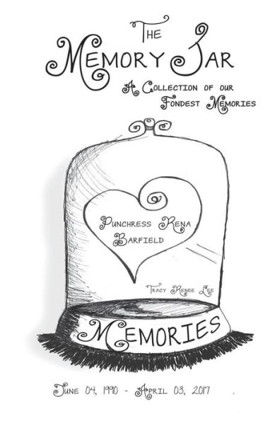 Princess Punchress Rena Barfield: Memory Jar Book