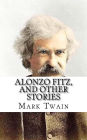 Alonzo Fitz, and Other Stories