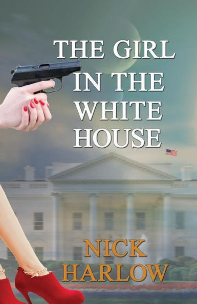 The Girl in the White House