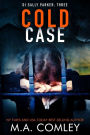 Cold Case (DI Sally Parker Series #3)