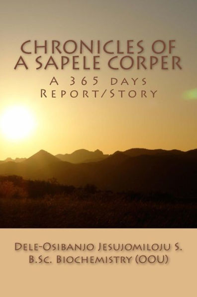 Chronicles of a Sapele Corper