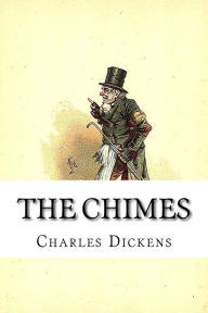 Title: The Chimes, Author: Charles Dickens