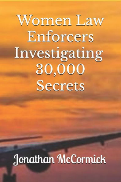 30,000 Secrets: A "J" Team Novel