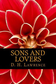 Title: Sons and Lovers, Author: D. H. Lawrence