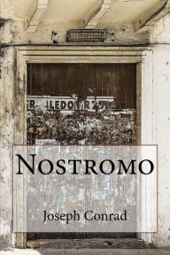 Title: Nostromo, Author: Joseph Conrad