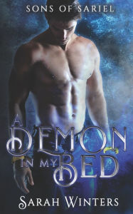 Title: A Demon in My Bed, Author: Sarah Winters