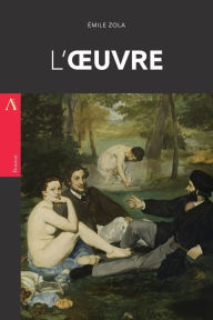 Title: L'Oeuvre, Author: Emile Zola