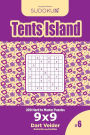 Sudoku Tents Island - 200 Hard to Master Puzzles 9x9 (Volume 6)