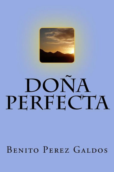 Doï¿½a Perfecta (Spanish) Edition