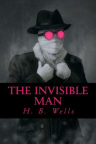 Title: The Invisible Man, Author: Kalei Ovalli