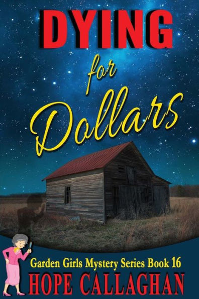 Dying for Dollars: Large Print Edition