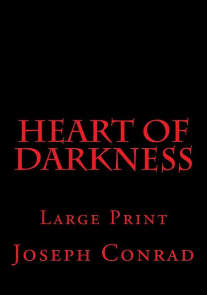 Heart of Darkness: Large Print