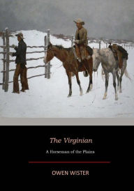 Title: The Virginian, Author: Owen Wister