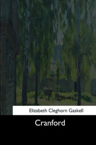 Title: Cranford, Author: Elizabeth Gaskell