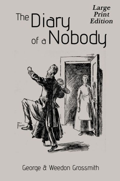 The Diary of a Nobody: Large Print Edition