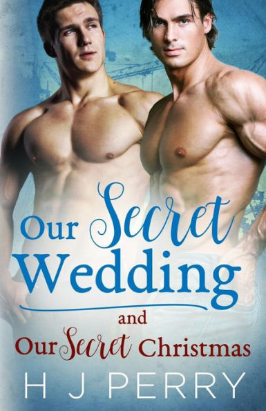 Our Secret Wedding: Our Secret Christmas