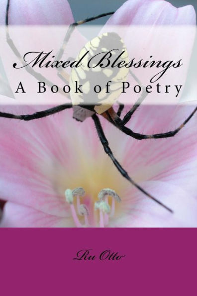 Mixed Blessings II: A Compendium of Thoughts on Life