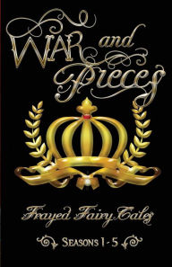 Title: War and Pieces: Seasons 1-5, Author: N.L. Greene