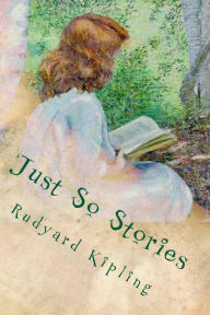 Title: Just So Stories, Author: Rudyard Kipling