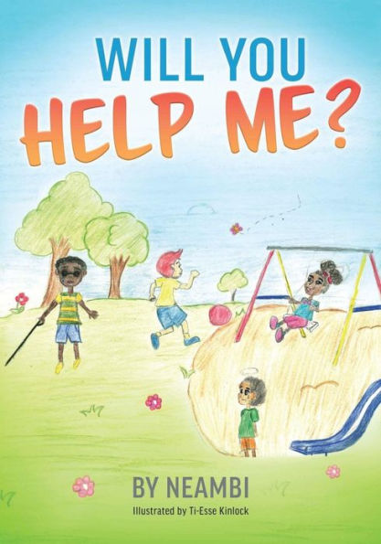 Will You Help Me?