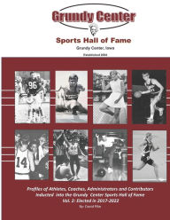 Title: Grundy Center Sports Hall of Fame Vol 2, Author: David E. Pike