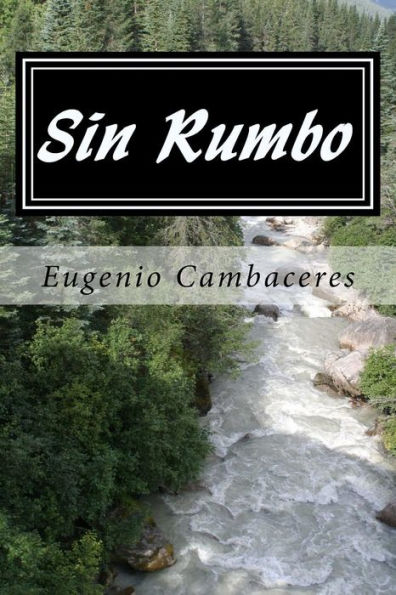 Sin Rumbo (Spanish) Edition