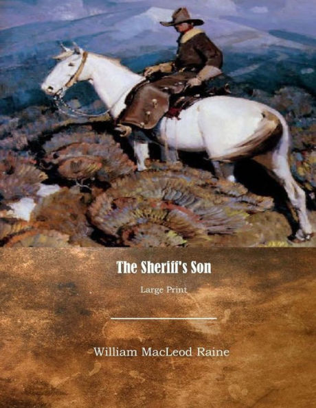 The Sheriff's Son: Large Print