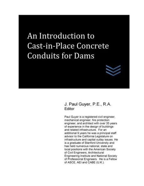 An Introduction to Cast-in-Place Concrete Conduits for Dams