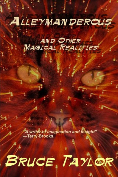 Alleymanderous and Other Magical Realities