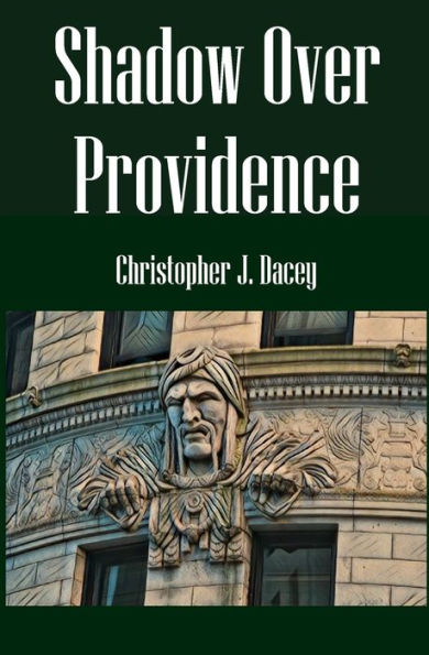 Shadow Over Providence: A Nicholas Chambers Mystery
