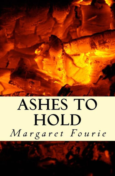 Ashes to hold: Poems of love and loss