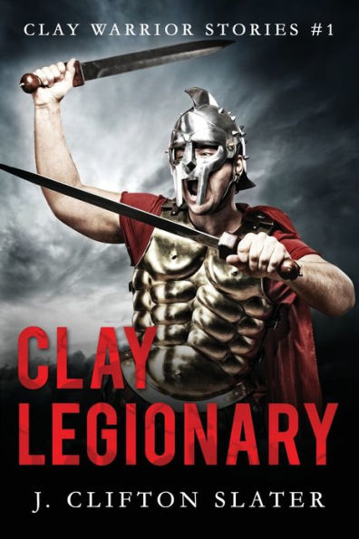 Clay Legionary