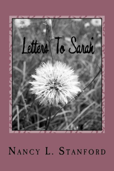 Letters To Sarah: Book One