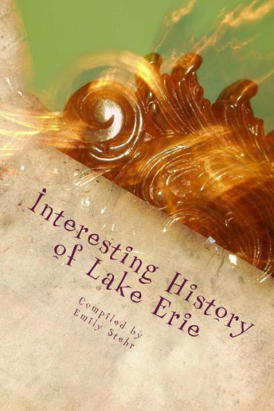 Interesting History of Lake Erie