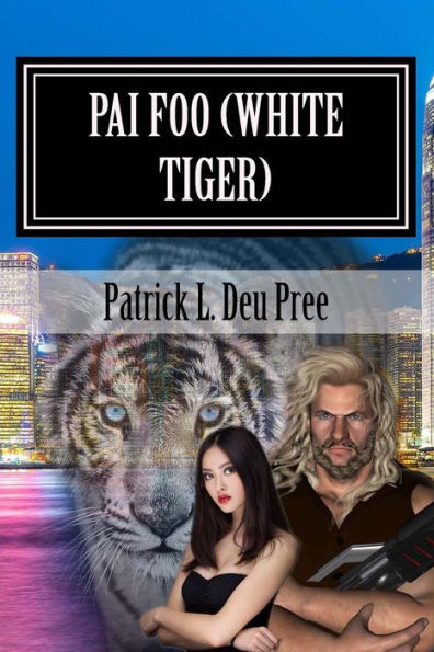 Pai Foo (White Tiger): Legends of the Kshatriya