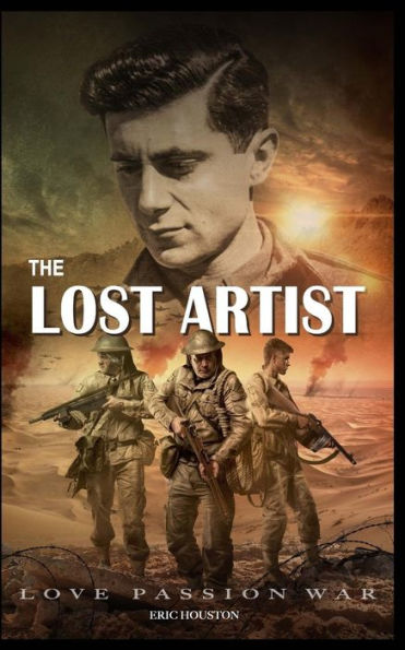 The Lost Artist: Love Passion War (Part 1)