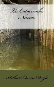 Title: La Catacumba Nueva, Author: Anton Rivas
