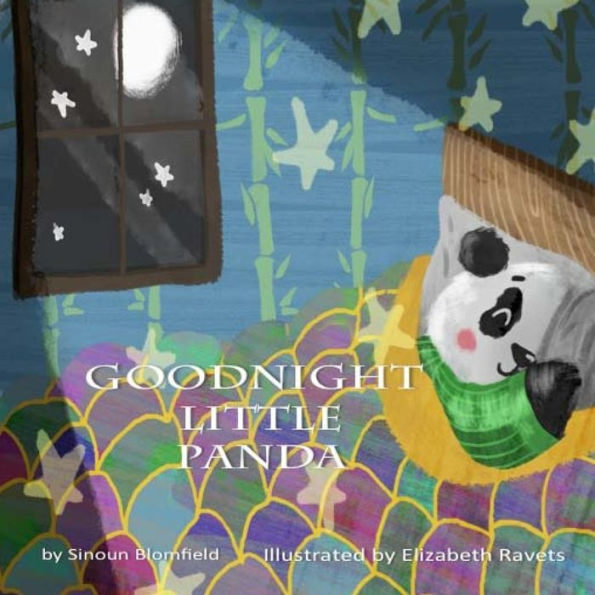 Goodnight Little Panda: Little Panda Book 1