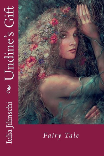 Undine's Gift: Fairy Tale