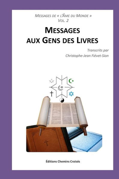 Messages aux Gens des Livres
