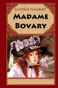 Title: Madame Bovary, Author: Gustave Flaubert