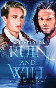 Title: Ruin And Will, Author: Tami Veldura