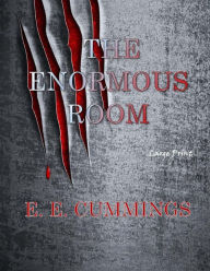 The Enormous Room (Large Print)