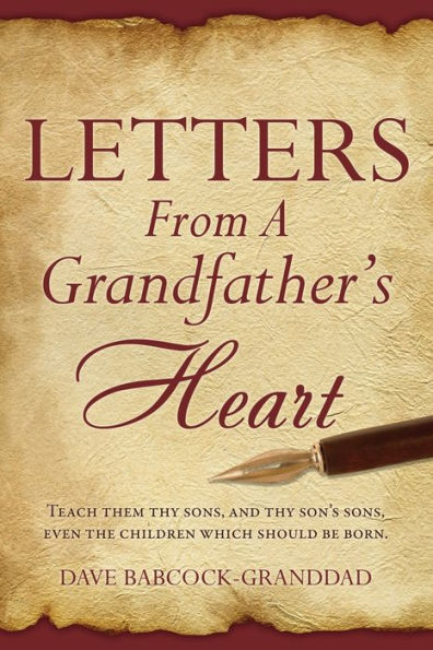 Letters From A Grandfather's Heart