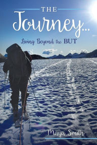 Title: The Journey..., Author: Maya Smith