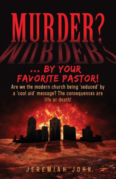 Murder?... by your Favorite Pastor!