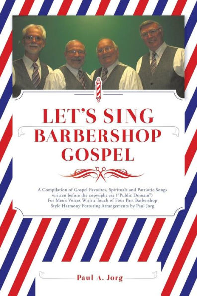 LET'S SING Barbershop Gospel