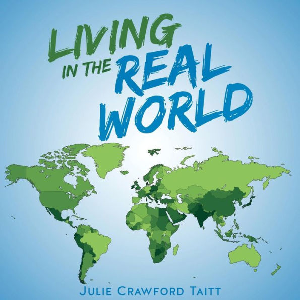 Living The Real World